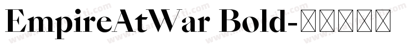 EmpireAtWar Bold字体转换